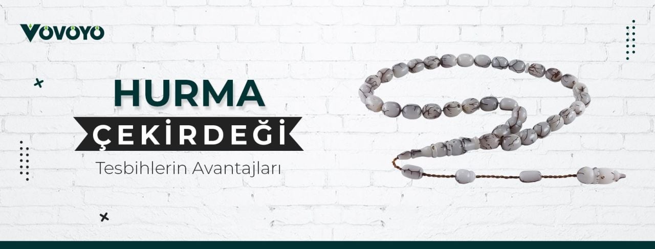 Hurma Çekirdeği Tesbihlerin Avantajları