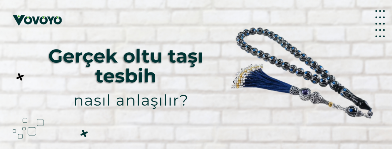 Gerçek oltu taşı tesbih nasıl anlaşılır?