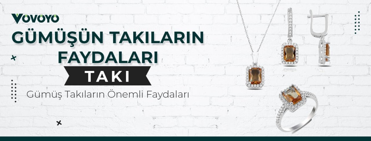 Gümüş Takıların Önemli Faydaları