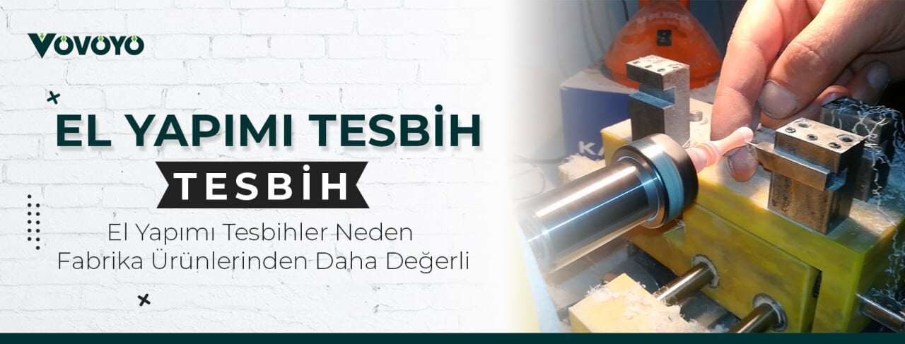 El Yapımı Tesbihler Neden Fabrika Ürünlerinden Daha Değerli