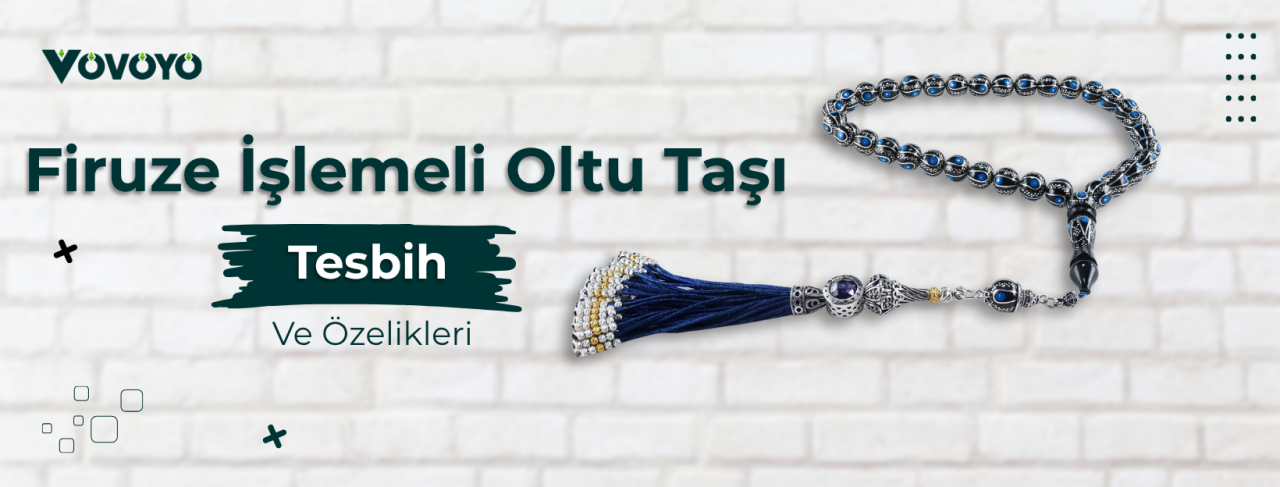 Firuze İşlemeli Oltu Taşı Tesbih ve Özelikleri