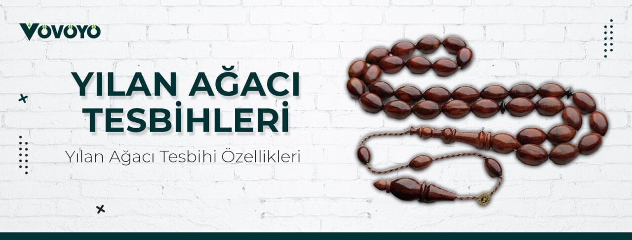 Yılan Ağacı Tesbihleri